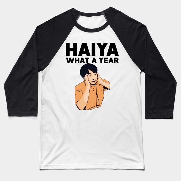 Haiya What A Year Uncle Roger Meme Baseball T-Shirt by TSHIRT PLACE